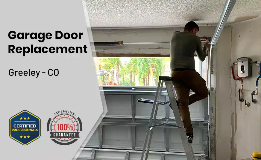 Garage Door Replacement Greeley - CO 