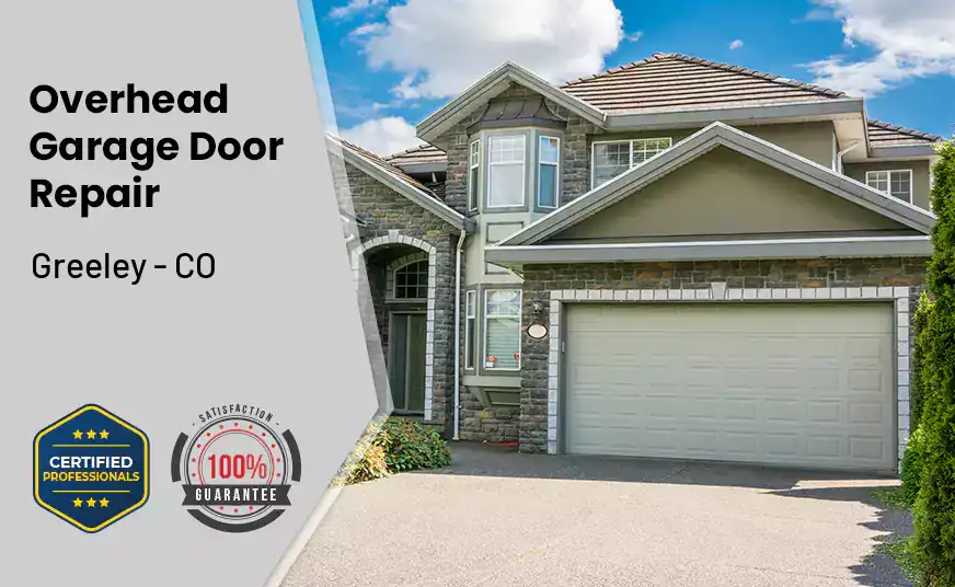 Overhead Garage Door Repair Greeley - CO 