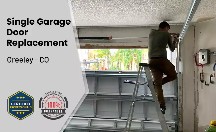 Single Garage Door Replacement Greeley - CO 